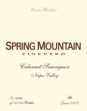 Napa’s Hillside Gem—Rare Spring Mountain Vineyard